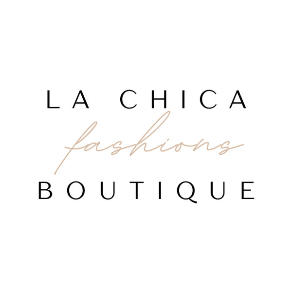 La Chica Fashions Boutique